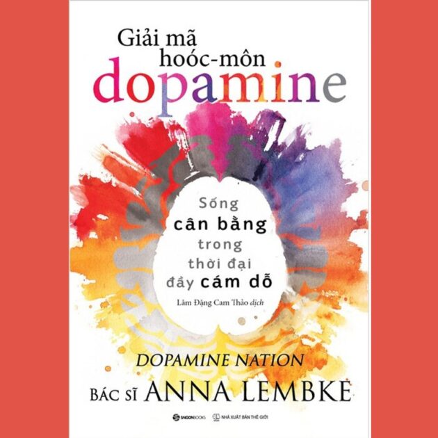 Giải Mã Hoóc-Môn Dopamine